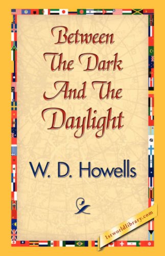 Between the Dark and the Daylight [Hardcover]