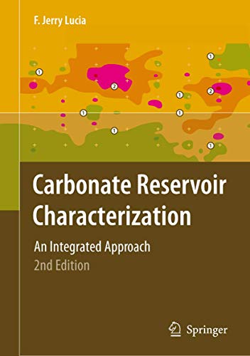 Carbonate Reservoir Characterization An Integrated Approach [Hardcover]