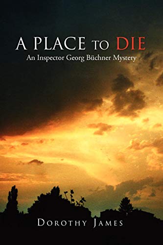 Place to Die  An Inspector Georg Bchner Mystery [Paperback]