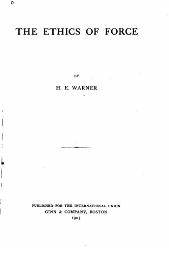 The Ethics Of Force [Paperback]