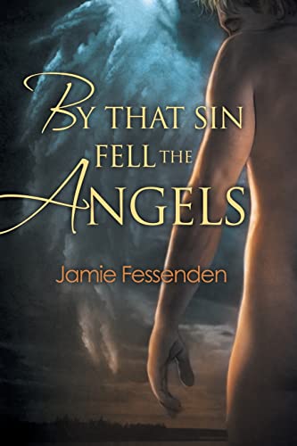 By That Sin Fell the Angels [Paperback]