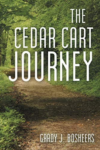 The Cedar Cart Journey [Paperback]