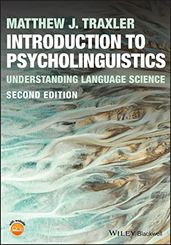 Introduction to Psycholinguistics Understanding Language Science [Paperback]