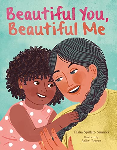 Beautiful You, Beautiful Me [Hardcover]