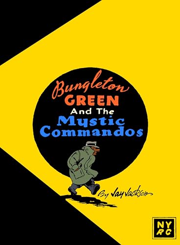 Bungleton Green and The Mystic Commandos [Paperback]