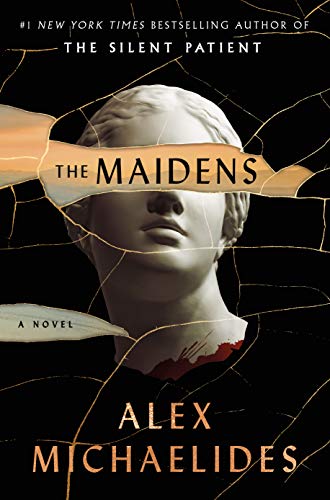 The Maidens A Novel [Paperback]