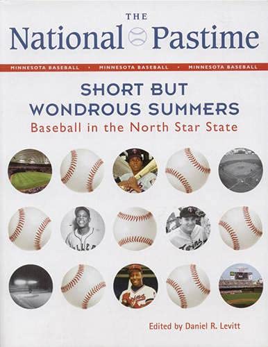 The National Pastime, 2012 Short But Wondrous Summers Baseball In The North St [Paperback]