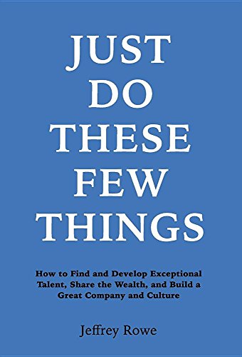 Just Do These Few Things How To Find And Develop Exceptional Talent, Share The  [Hardcover]