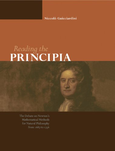 Reading the Principia The Debate on Newton's Mathematical Methods for Natural P [Paperback]