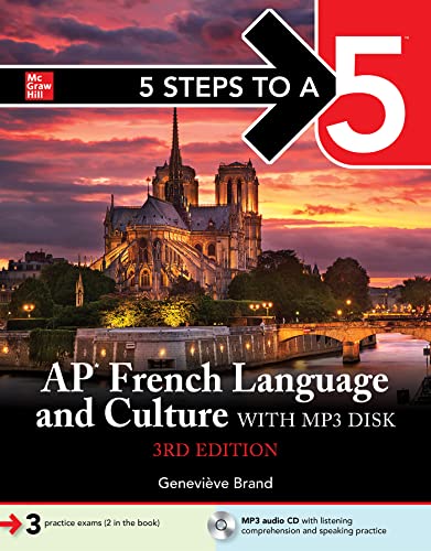 5 Steps to a 5: AP French Language and Culture with MP3 disk, 3ed [Mixed media product]