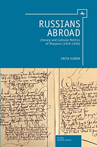 Russians Abroad Literary and Cultural Politics of Diaspora (1919-1939) [Hardcover]