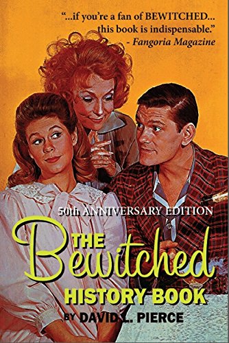 The Bewitched History Book - 50th Anniversary Edition (hardback0 [Hardcover]