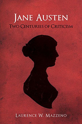 Jane Austen Two Centuries of Criticism [Paperback]