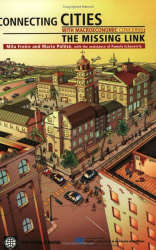 Connecting Cities with Macro-economic Concerns The Missing Link [Paperback]