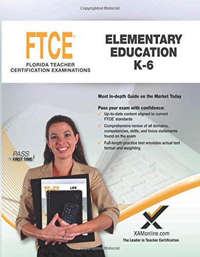 2017 Ftce Elementary Education K-6 (060) [Paperback]
