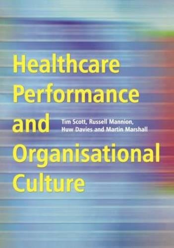 Healthcare Performance and Organisational Culture [Paperback]