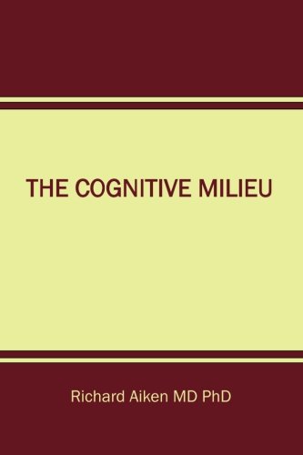 The Cognitive Milieu [Paperback]