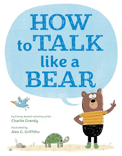 How to Talk Like a Bear [Hardcover]