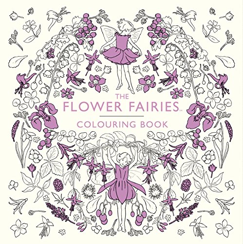 The Flower Fairies Colouring Book [Novelty book]