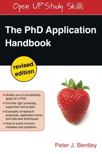 The PhD Application Handbook Revised Edition [Paperback]