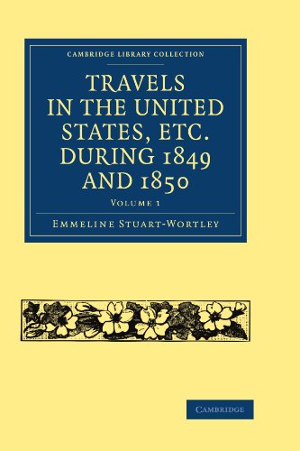 Travels in the United States, etc. during 1849 and 1850 [Paperback]
