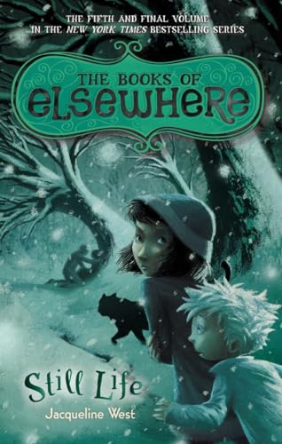 Still Life The Books of Elsewhere Volume 5 [Paperback]