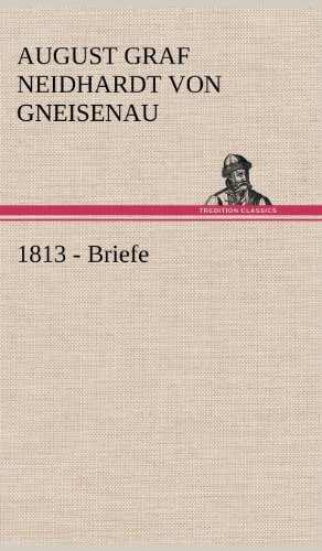 1813 - Briefe [Hardcover]