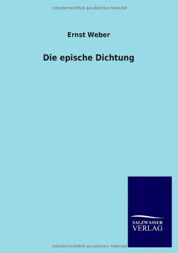 Die Epische Dichtung [Paperback]