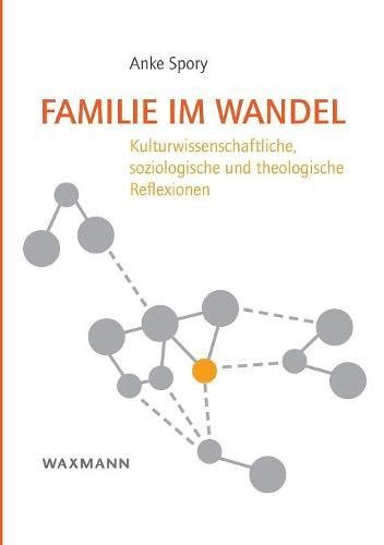 Familie Im Wandel [Perfect Paperback]