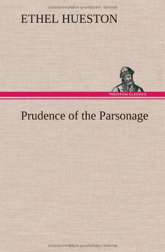 Prudence of the Parsonage [Hardcover]