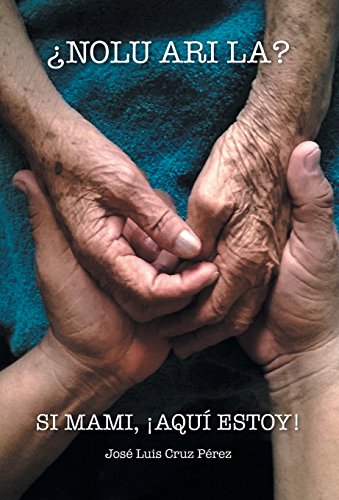 nolu Ari La Si Mami, aqu Estoy (spanish Edition) [Hardcover]