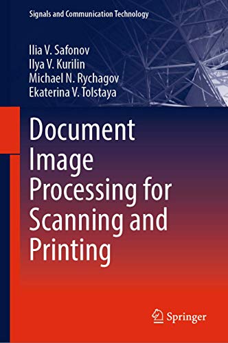 Document Image Processing for Scanning and Printing [Hardcover]