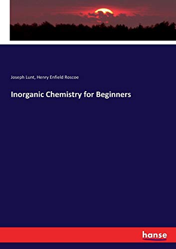 Inorganic Chemistry for Beginners [Paperback]