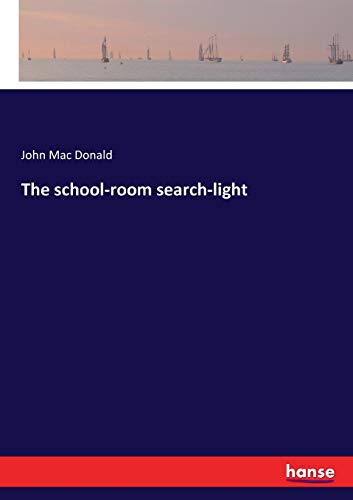 School-Room Search-light [Paperback]