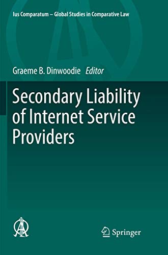 Secondary Liability of Internet Service Providers [Paperback]