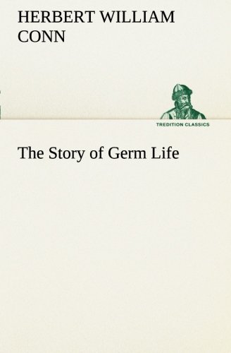 Story of Germ Life [Paperback]