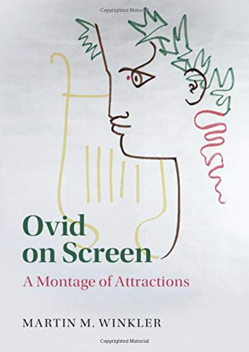 Ovid on Screen A Montage of Attractions [Hardcover]