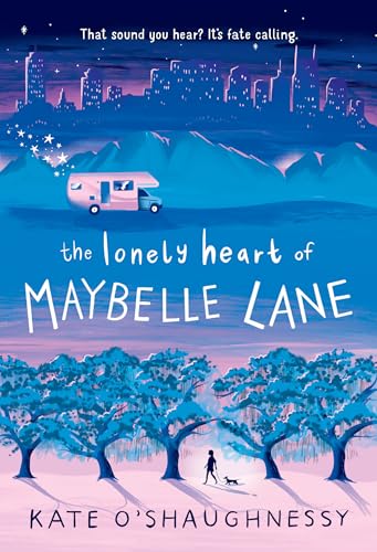 The Lonely Heart of Maybelle Lane [Paperback]