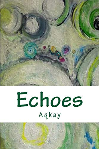 Echoes [Paperback]