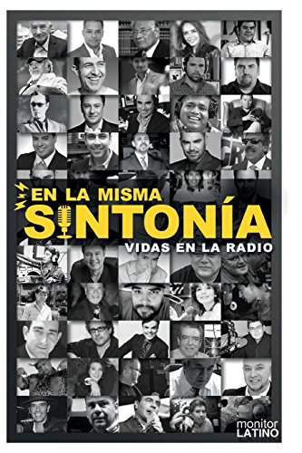 En la Misma Sintona  Vidas en la Radio [Paperback]
