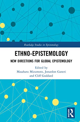 Ethno-Epistemology New Directions for Global Epistemology [Hardcover]