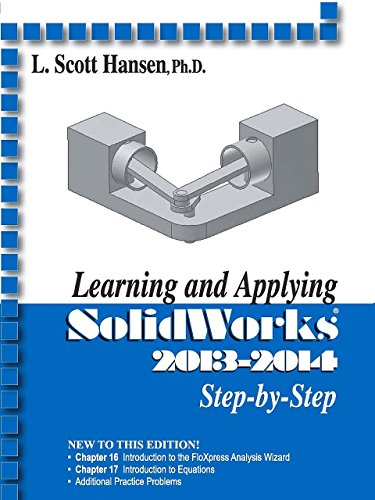 Learning and Applying SolidWorks 2013-2014 [Paperback]