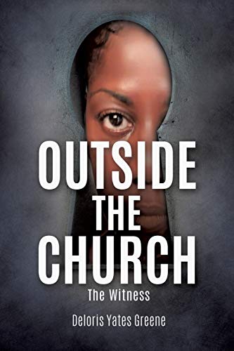 Outside The Church The Witness [Paperback]