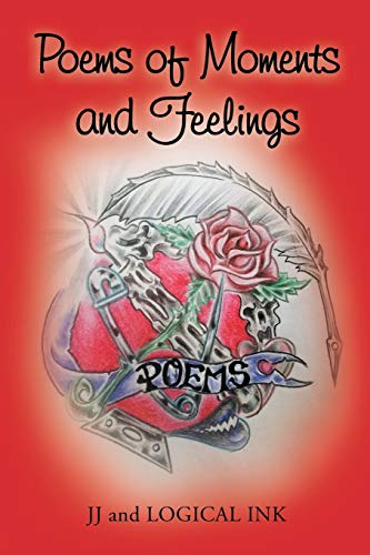 Poems of Moments and Feelings [Paperback]