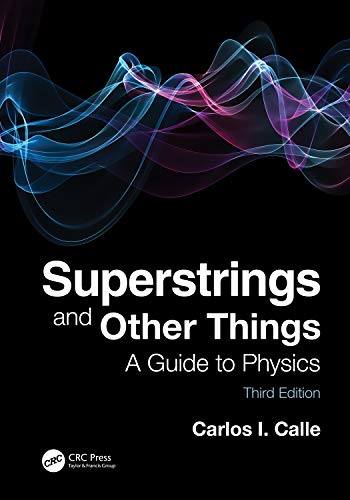 Superstrings and Other Things A Guide to Physics [Paperback]