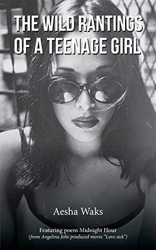 The Wild Rantings Of A Teenage Girl [Paperback]