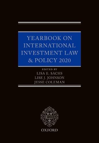 Yearbook on International Investment Law & Policy 2020 [Hardcover]