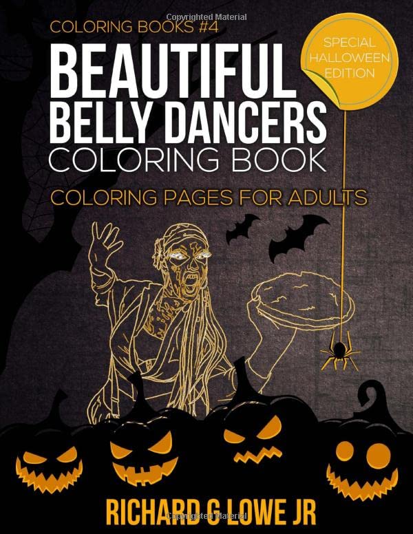 Beautiful Belly Dancers Coloring Book Coloring Pages For Adults (coloring Books [Paperback]