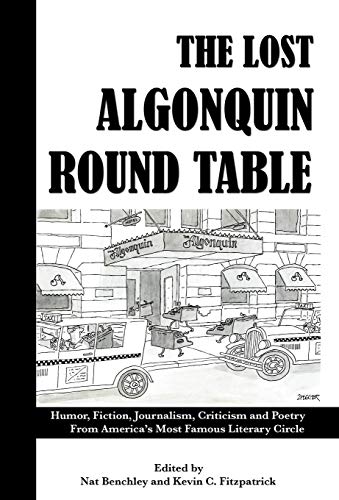 The Lost Algonquin Round Table Humor, Fiction, Journalism, Criticism And Poetry [Hardcover]