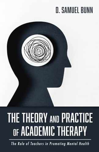 Theory And Practice Of Academic Therapy